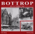 Bottrop wie es fr�her war