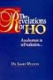 The Revelations of Ho: An Adventure in Self Realization (Bk.1)