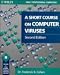 A Short Course on Computer Viruses (Wiley Professional Computing)