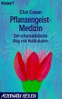 Pflanzengeist-Medizin