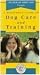 A Beginner's Guide to Dog Care and Training