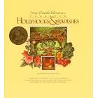Hollyhocks and Radishes: Mrs Chard's Almanac Cookbook