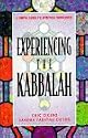 Experiencing the Kabbalah: A Simple Guide to Spiritual Wholeness
