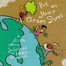 Put on Your Green Shoes - An All Star Album Dedicated to Healing the Planet