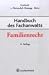 Bücher : Handbuch des Fachanwalts Familienrecht - FA-FamR