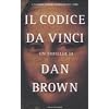 Il Codice da Vinci (Oscar bestsellers)