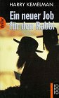 Ein neuer Job f&uuml;r den Rabbi - Harry Kemelman