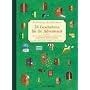 24 Geschichten f�r die Adventszeit: Advents- und Weihnachtsgeschichten zum Lesen und Vorlesen