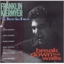 Break Down the Walls by Jericho and Franklin Kiermyer