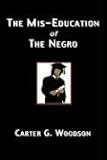 The Mis-Education of the Negro