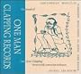 Sound of One Man Clapping: A Sampler