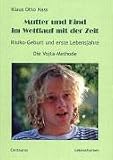 Mutter und Kind im Wettlauf mit der Zeit