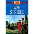 War Strikes (The American Adventure Series #46)