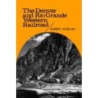 The Denver and Rio Grande Western Railroad: Rebel of the Rockies (Regents Restoration Drama Series)