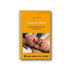 Geschickte H�nde: Feinmotorische �bungen f�r Kinder in spielerischer Form
