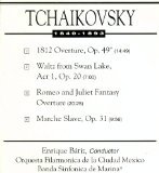 Tchaikovshy: 1812 Overture / Marche Slave / Romeo & Juliet Overture / Swan Lake Waltz