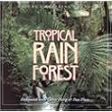 Tropical Rain Forest: Sounds Of Nature