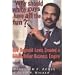 Why Should White Guys Have All the Fun?: How Reginald Lewis Created a Billion-Dollar Business Empire