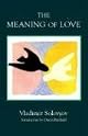 The Meaning of Love (Library of Russian Philosophy)