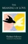 The Meaning of Love (Library of Russian Philosophy)
