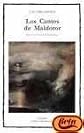 Los Cantos De Maldoror / The Songs of Maldoror (Letras Universales) (Spanish Edition)