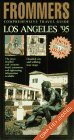 Frommer's Comprehensive Travel Guide Los Angeles '95 (Frommer's Comprehensive Travel Guide)