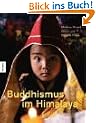 Buddhismus im Himalaya