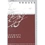 Rogues: Two Essays on Reason (Meridian: Crossing Aesthetics)