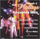 The Platters - Greatest Hits, Vol. 2 [Platinum] - Zortam Music