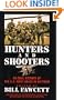 Hunters & Shooters: An Oral History of the U.S. Navy SEALS in Vietnam