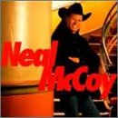 Neal McCoy -  Neal McCoy