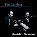 Great Ballads...Past and Present by Tim Laughlin