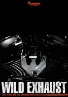 Wild Exhaust~The King Of American Motorcycle~ DVD-BOX