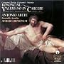 Bononcini Family: Valeriano in Carcere, Cantatas and Arias