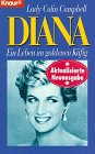 Produkt-Bild: Diana. Ein Leben im goldenen K&auml;fig.