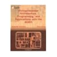 Microprocessor Architecture, Programming, and Applications With the 8085/8080A (Merrill's International Series in Electrical and Electronics Technolo) Ramesh S. Gaonkar