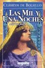 Las mil y una noches (Clasicos Inolvidables)