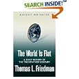 The World Is Flat: A Brief History of the Twenty-first Century