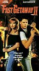 Fast Getaway II [VHS]