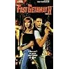Fast Getaway II [VHS]