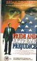 Pride and Extreme Prejudice