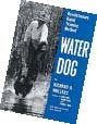 Water Dog by Richard Wolters