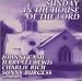 Sunday in the House of the Lord