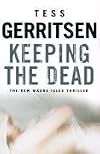 Keeping the dead