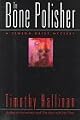 The Bone Polisher: A Simeon Grist Mystery (Simeon Grist Series)