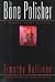 The Bone Polisher/a Simeon Grist Mystery