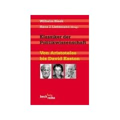 Klassiker der Politikwissenschaft: Von Aristoteles bis David Easton
