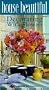 House Beautiful: Decorating With Flowers [VHS]