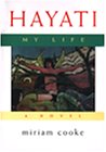 Hayati: My Life (Arab American Writing)