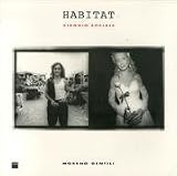 Habitat: Viaggio sociale (Fotografia e ricerca) (Italian Edition)